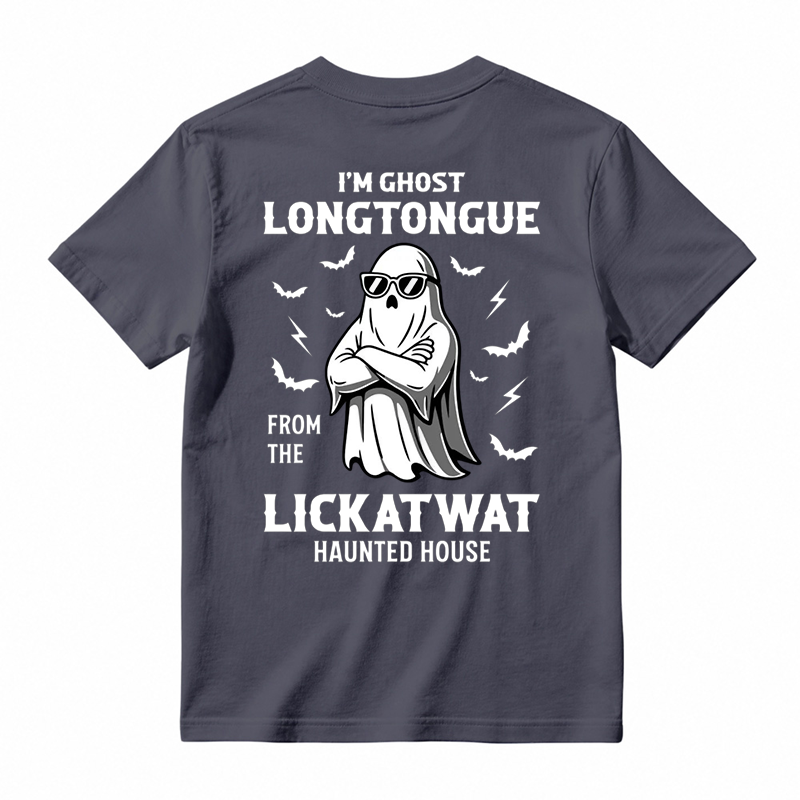 I'm Ghost Longtongue From The Lickatwat Haunted House Funny Halloween T-Shirt