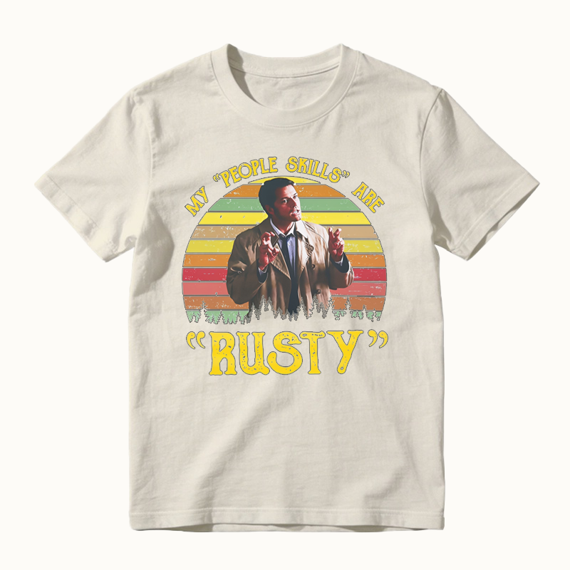 My People Skills Are Rusty Vintage Movies Quote T-shirt