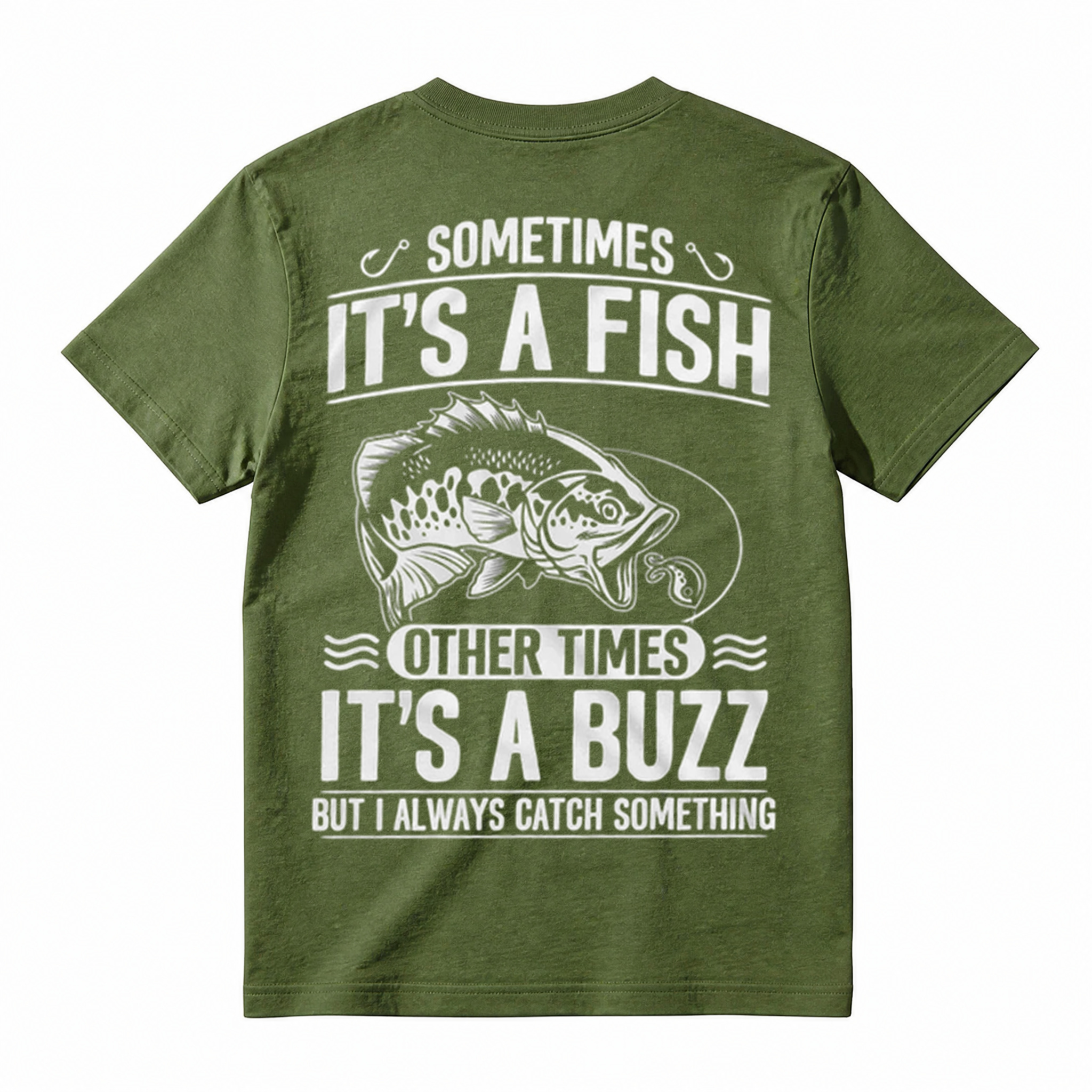 Sometimes Its A Fish Other Times Its A Buzz Funny Fishing Men Graphic T-Shirt