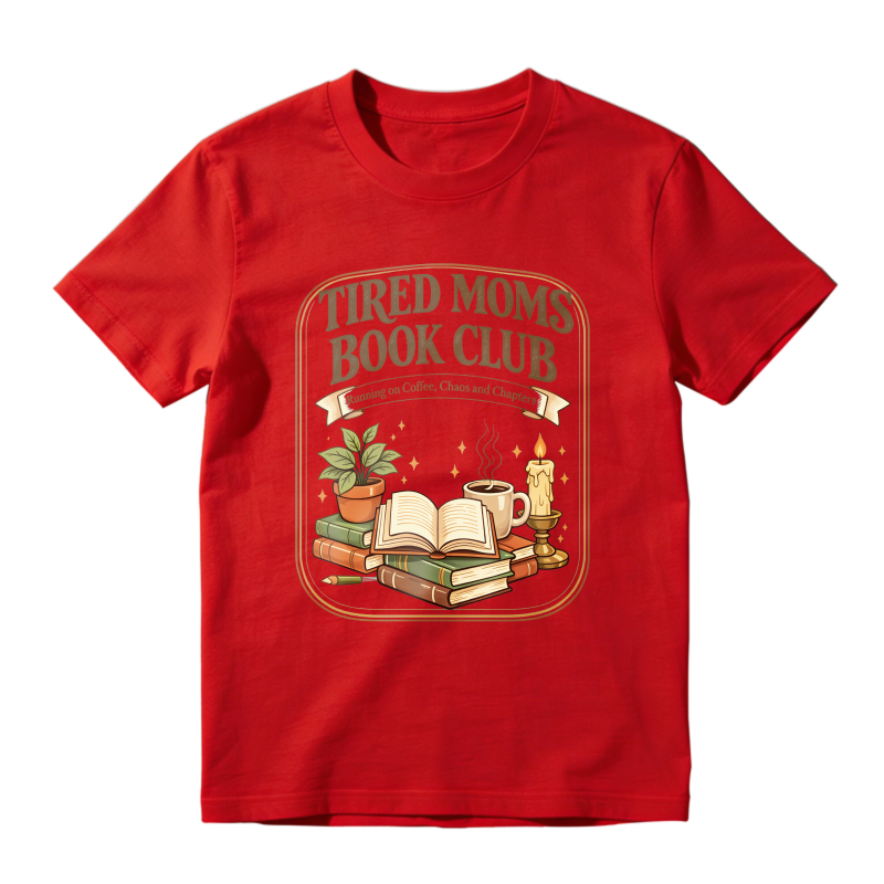Wardrobecart Tired Moms Book Club Reading On Coffee Chaos And Chapters Unisex Classic T-shirt