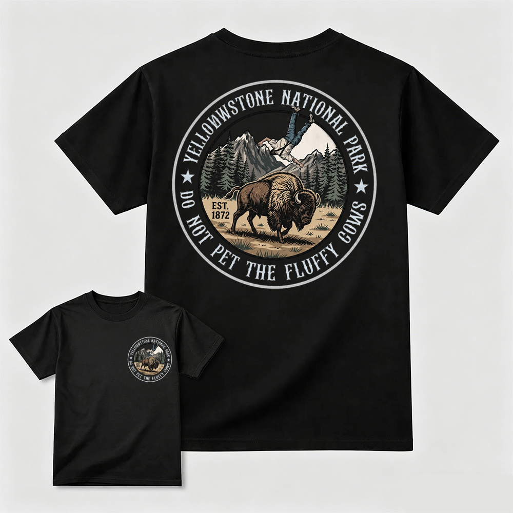 Do Not Pet The Fluffy Cows Yellowstone National Park Graphic T-Shirt | Funny Vintage Outdoor Tee