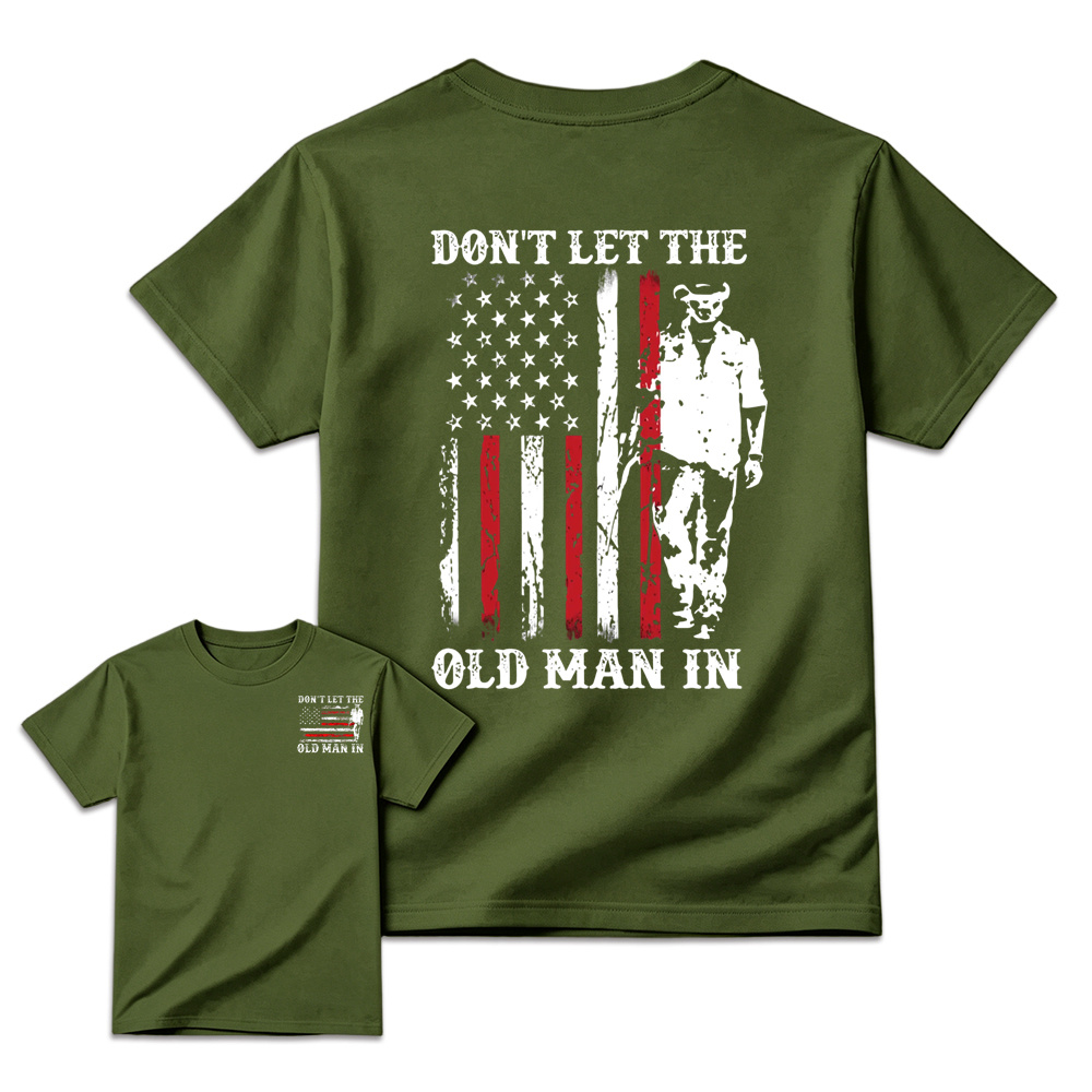Don't Let the Old Man In Country Music Shirt