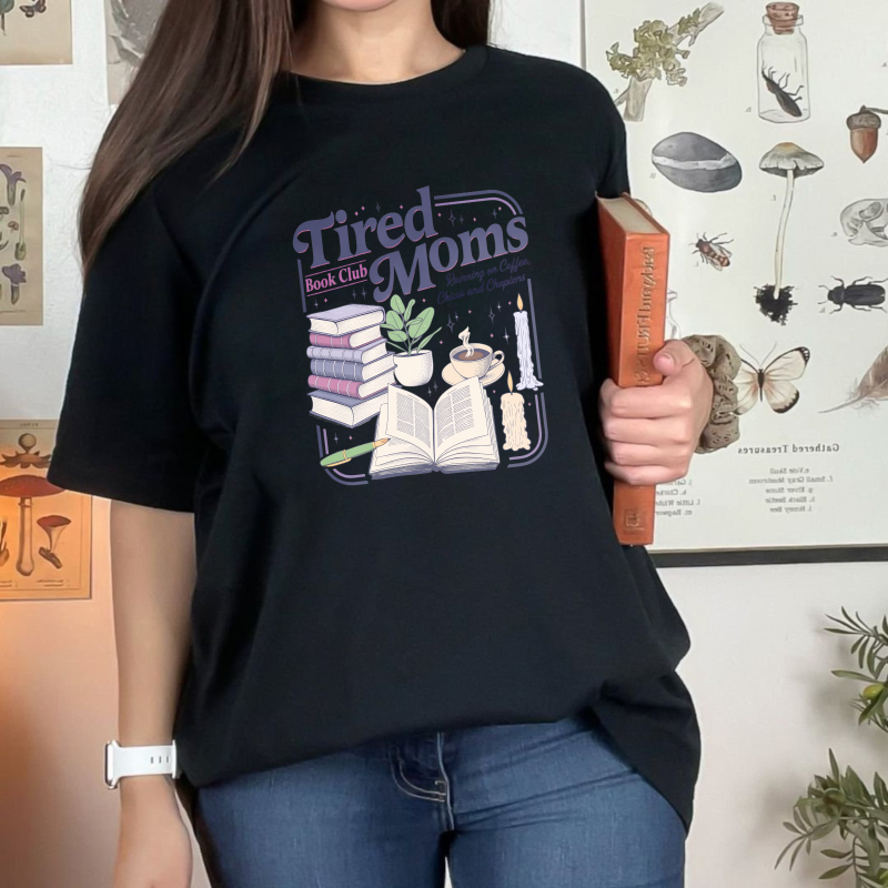 Wardrobecart Tired Moms Book Club Running On Coffee Chaos And Chapters Unisex Classic T-shirt