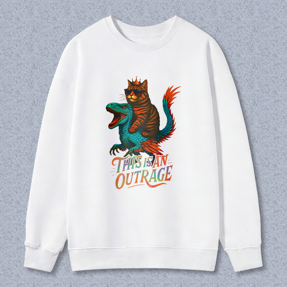 Wardrobecart Cat Riding Dinosaur This Is An Outrage Unisex Classic Sweatshirt