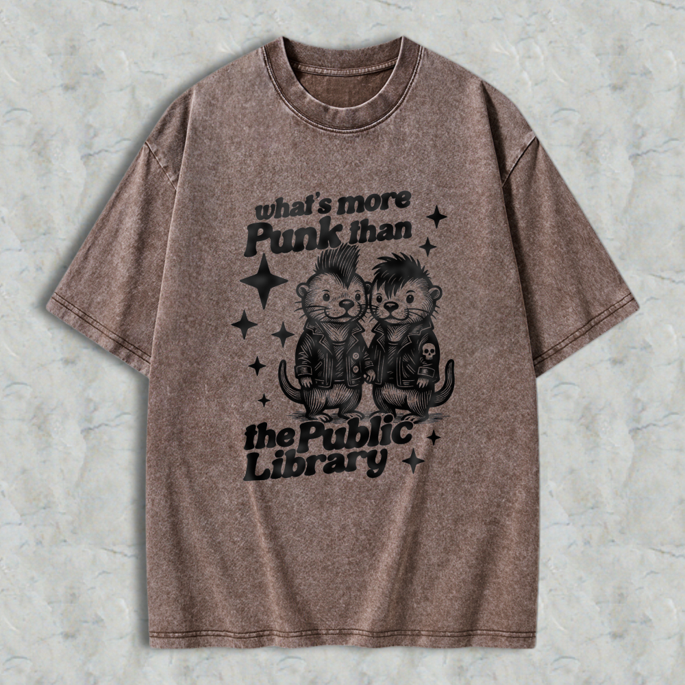 Wardrobecart Punk Otters With Leather Jackets And Spiky Hair What S More Punk Than The Public Library Unisex Washed T-shirt