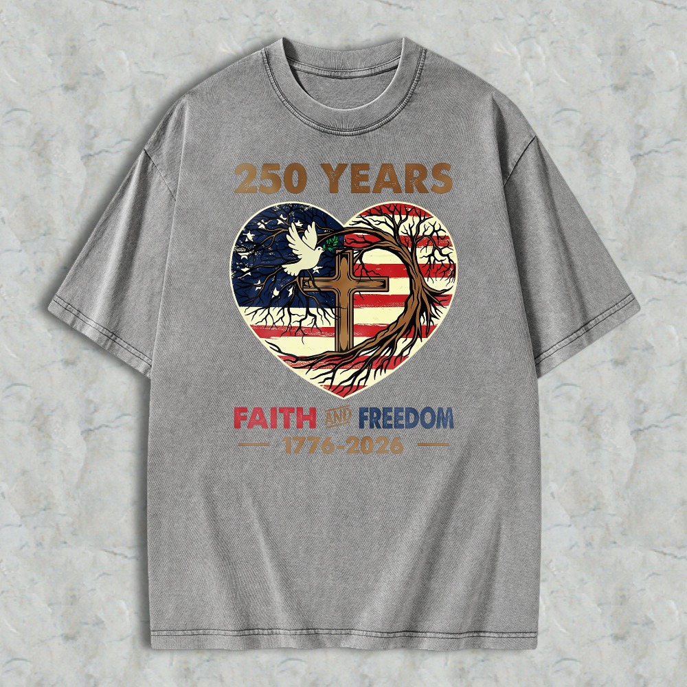 250 Years Faith And Freedom American Flag Heart Cross Dove Tree Washed T-shirt