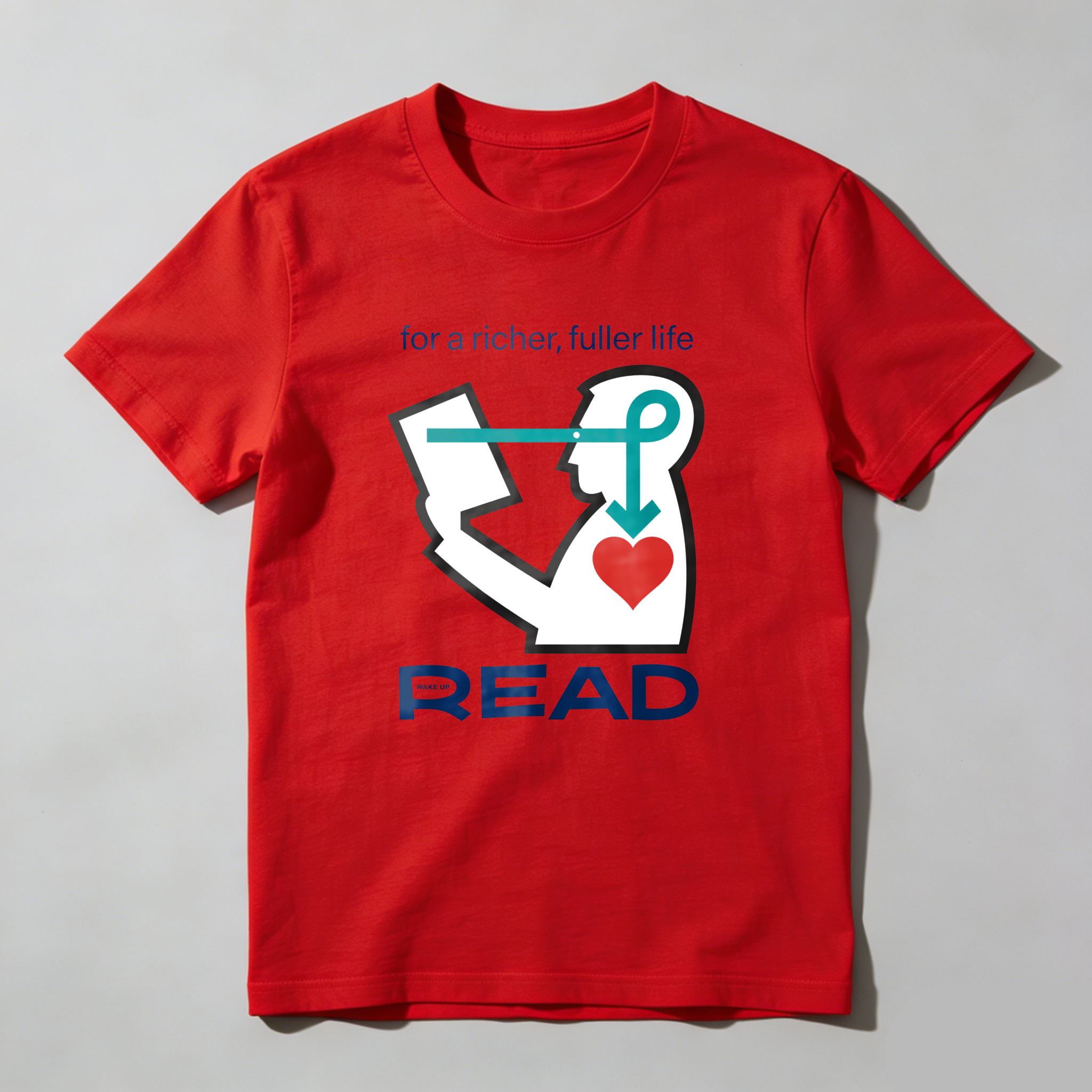 Wardrobecart For A Richer Fuller Life Read Tshirt 100% cotton