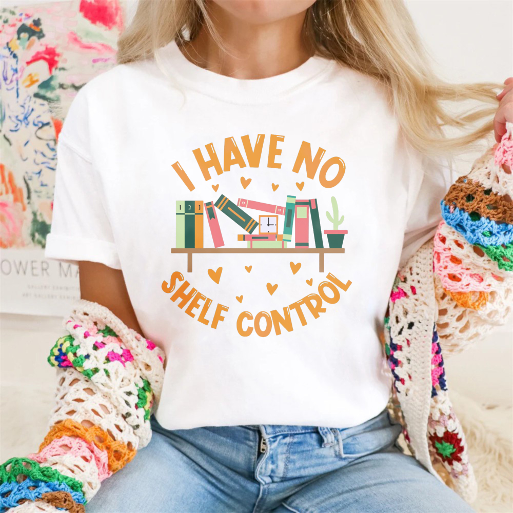 Wardrobecart I Have No Shelf Control Tshirt