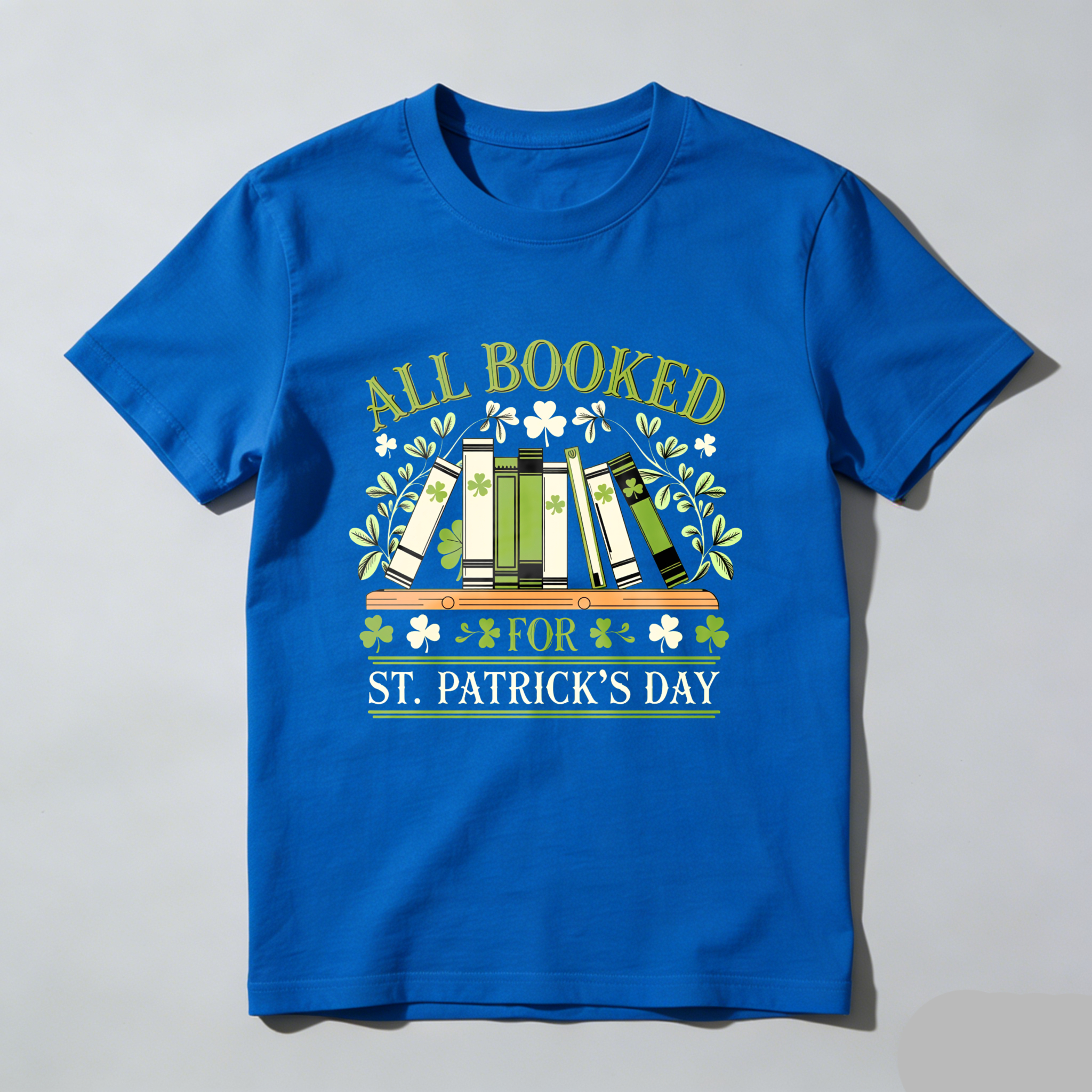 Wardrobecart All Booked For St Patricks Day tshirt