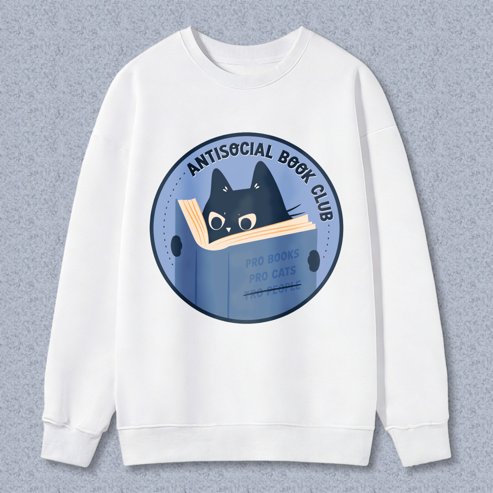 Wardrobecart Antisocial Book Club Cat Reading Book Pro Books Pro Cats Unisex Classic Sweatshirt