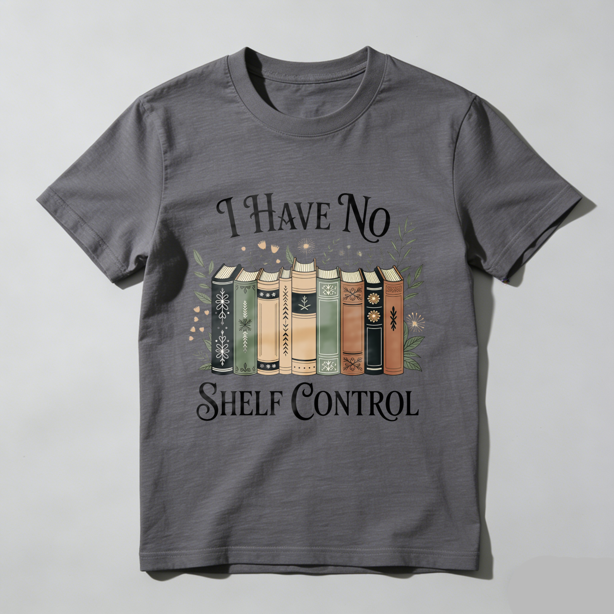 Wardrobecart I Have No Shelf Control Books And Flowers Pattern Unisex Classic T-shirt