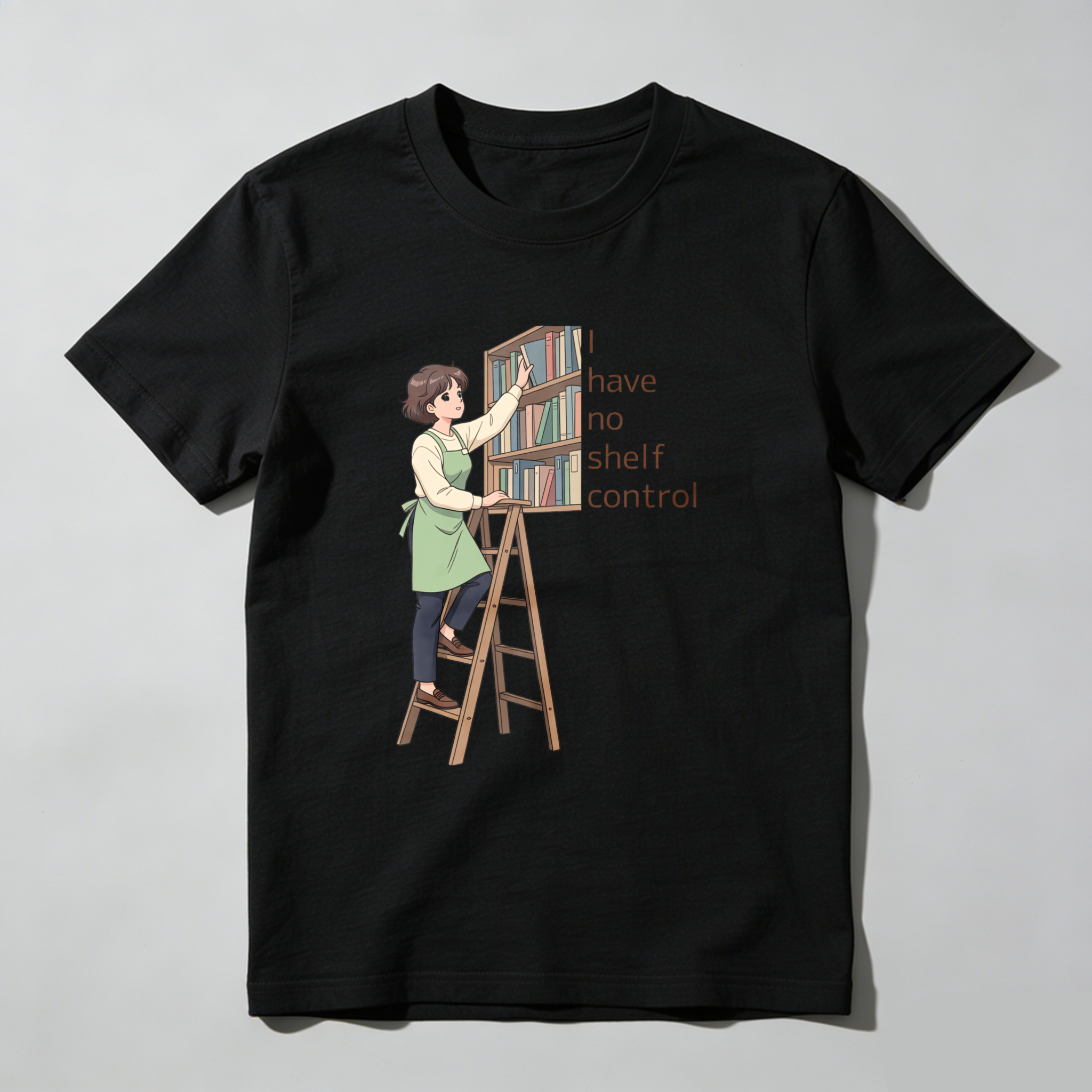 Wardrobecart Woman On Ladder Reaching Bookshelf With Text I Have No Shelf Control Unisex Classic T-shirt