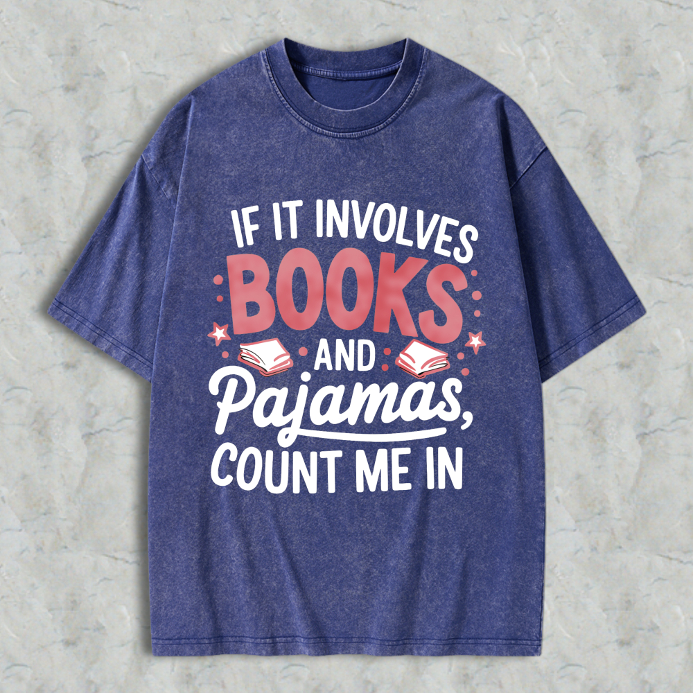 Wardrobecart Books And Pajamas Quote Unisex Washed T-shirt
