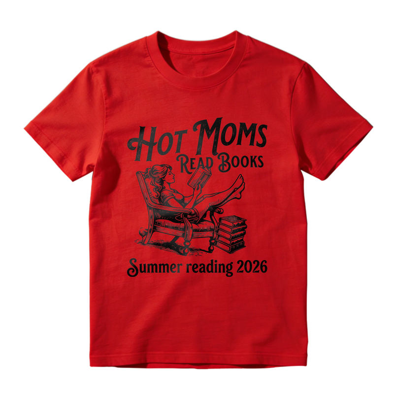 Wardrobecart Hot Moms Read Books Summer Reading 2026 Unisex Classic T-shirt
