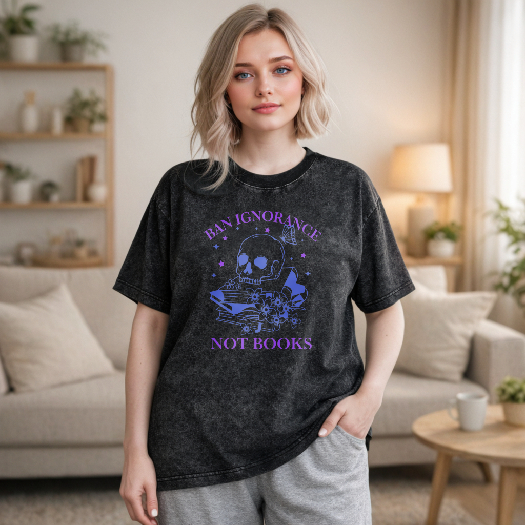 Wardrobecart Skull And Books With Flowers Ban Ignorance Not Books Unisex Washed T-shirt