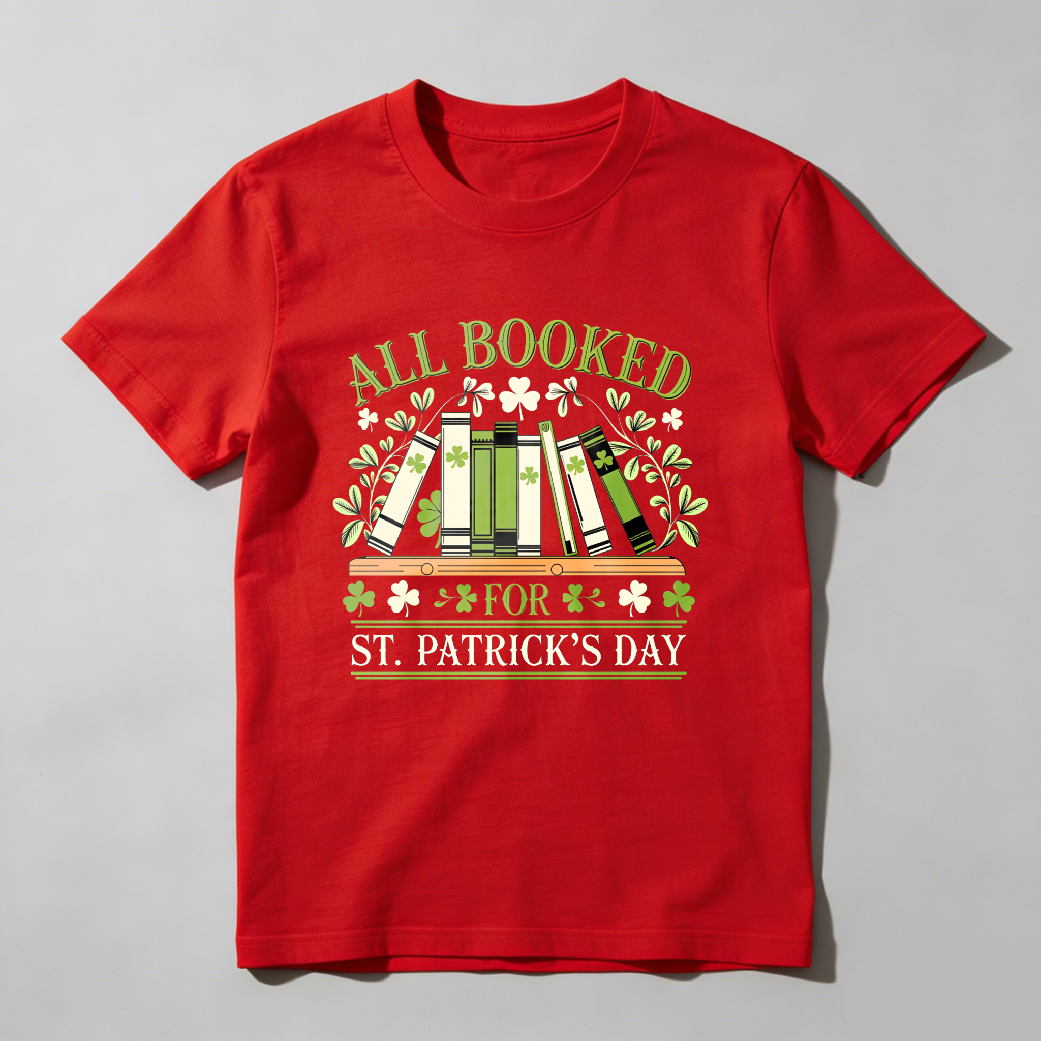 Wardrobecart All Booked For St Patricks Day tshirt
