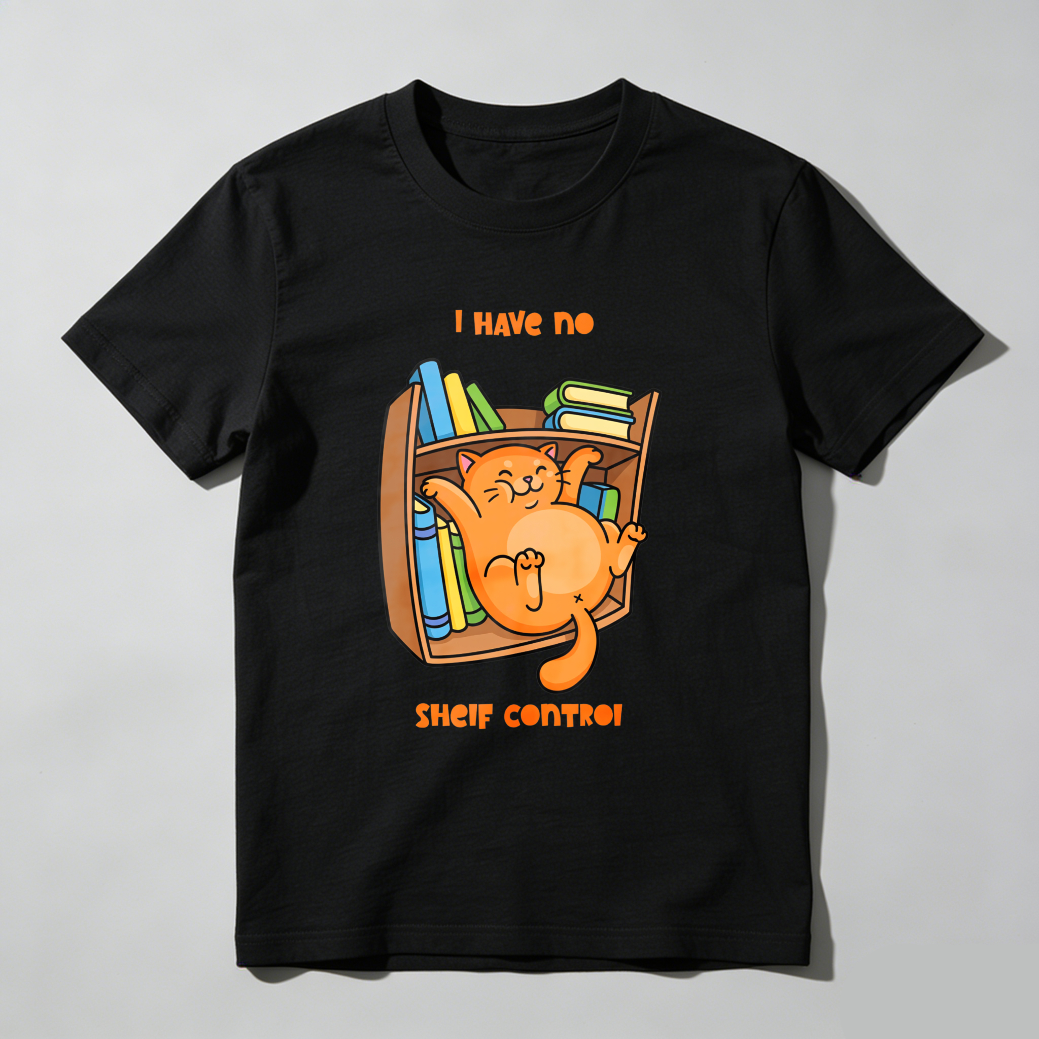 Wardrobecart Cat In Bookshelf I Have No Shelf Control Unisex Classic T-shirt