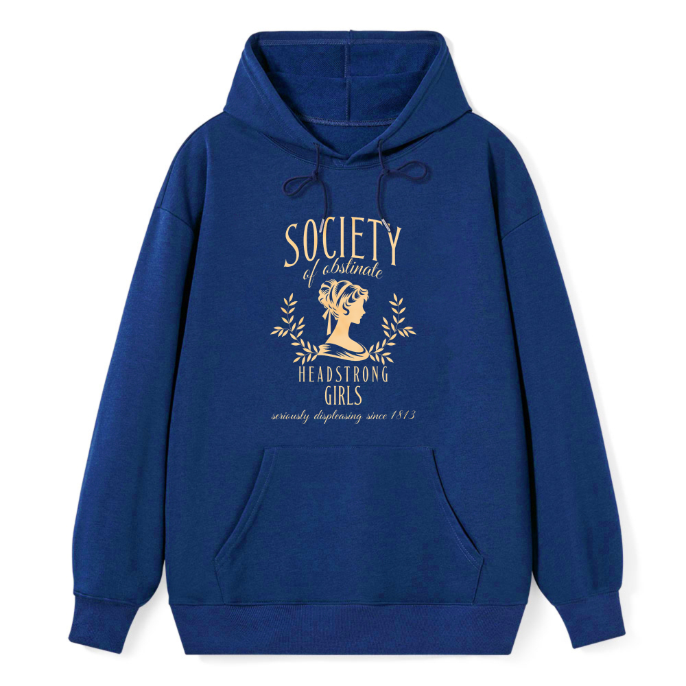 Wardrobecart Society Of Obstinate Headstrong Girls Unisex Classic Hoodie