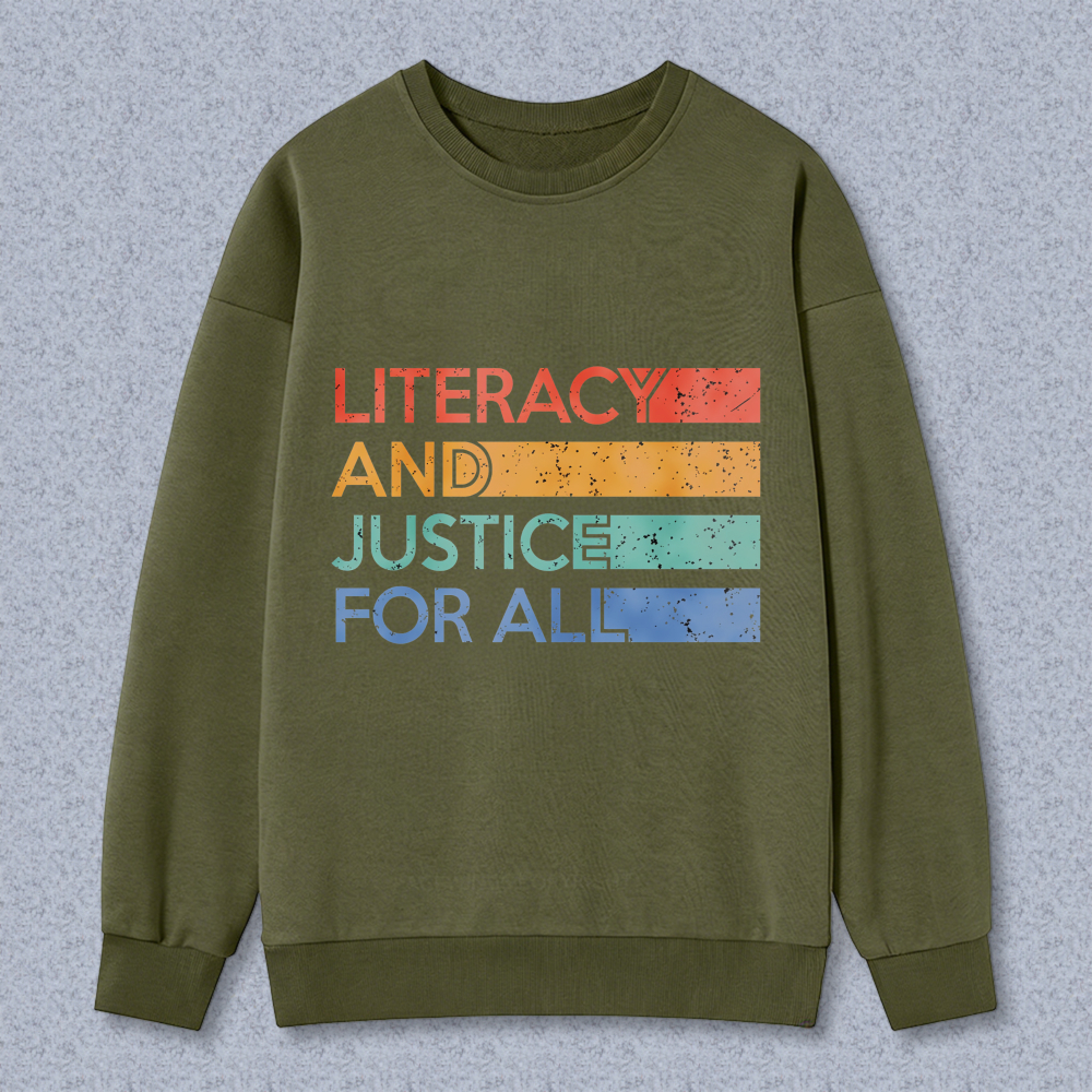 Wardrobecart Literacy And Justice For All Rainbow Text Unisex Classic Sweatshirt