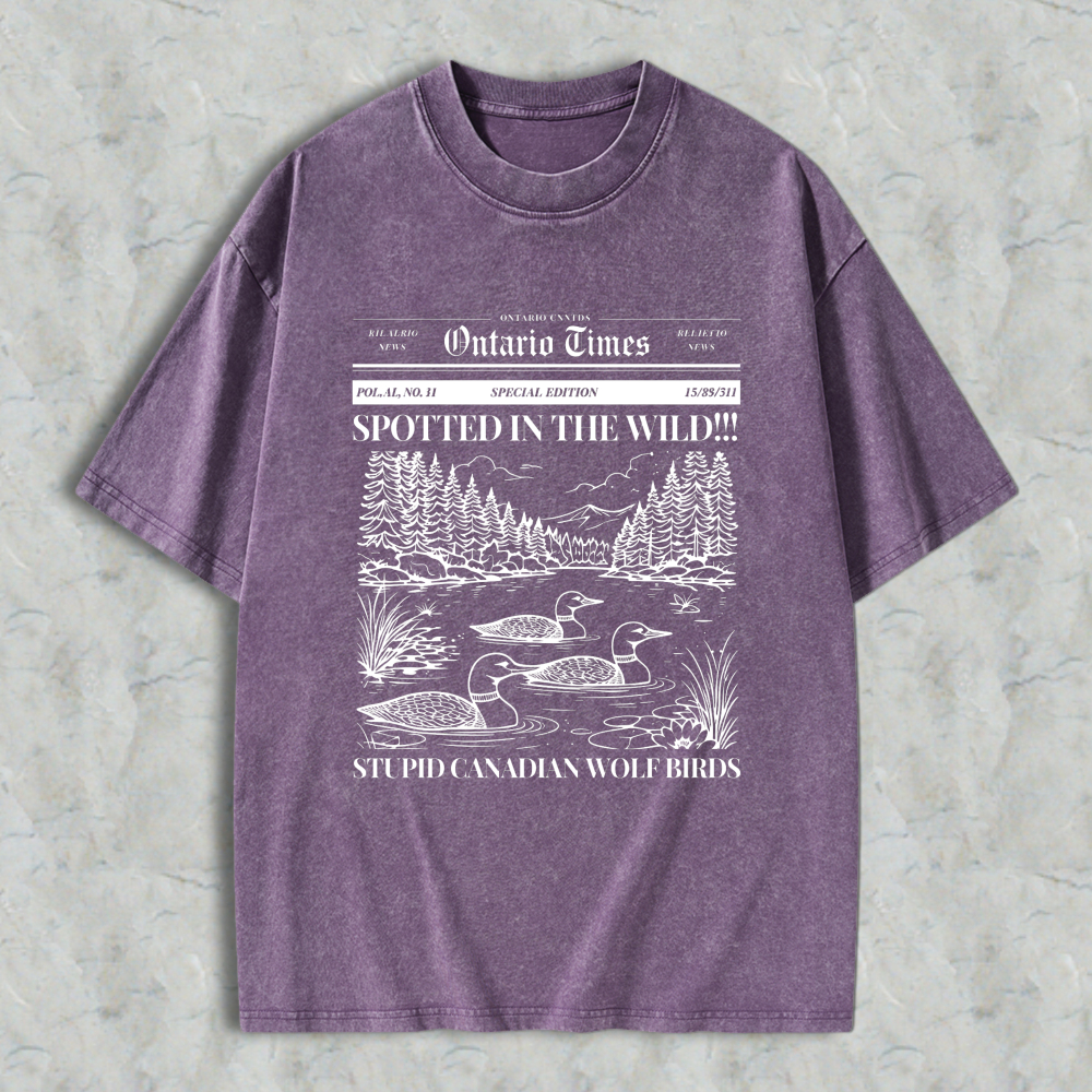 Wardrobecart Duck Scene With Trees And Mountains Spotted In The Wild Stupid Canadian Wolf Birds Ontario Times Newspaper Style Graphic Unisex Washed T-shirt