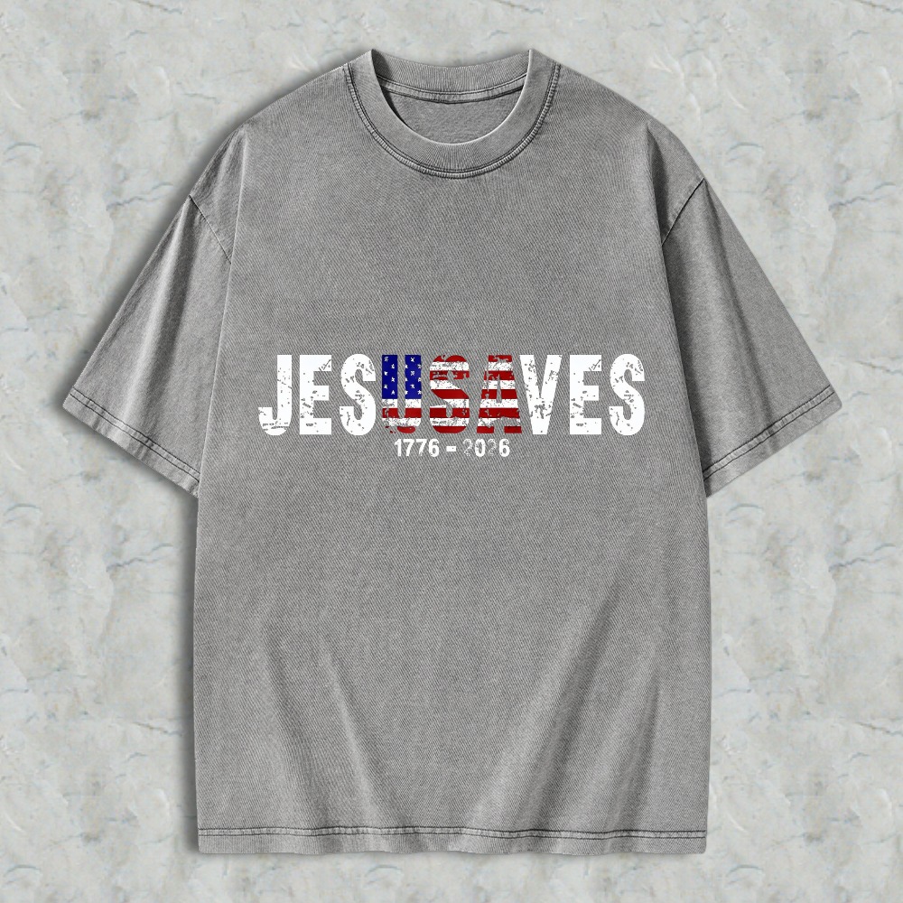 Jesus Saves American Flag Design 1776 2026 Washed T-shirt