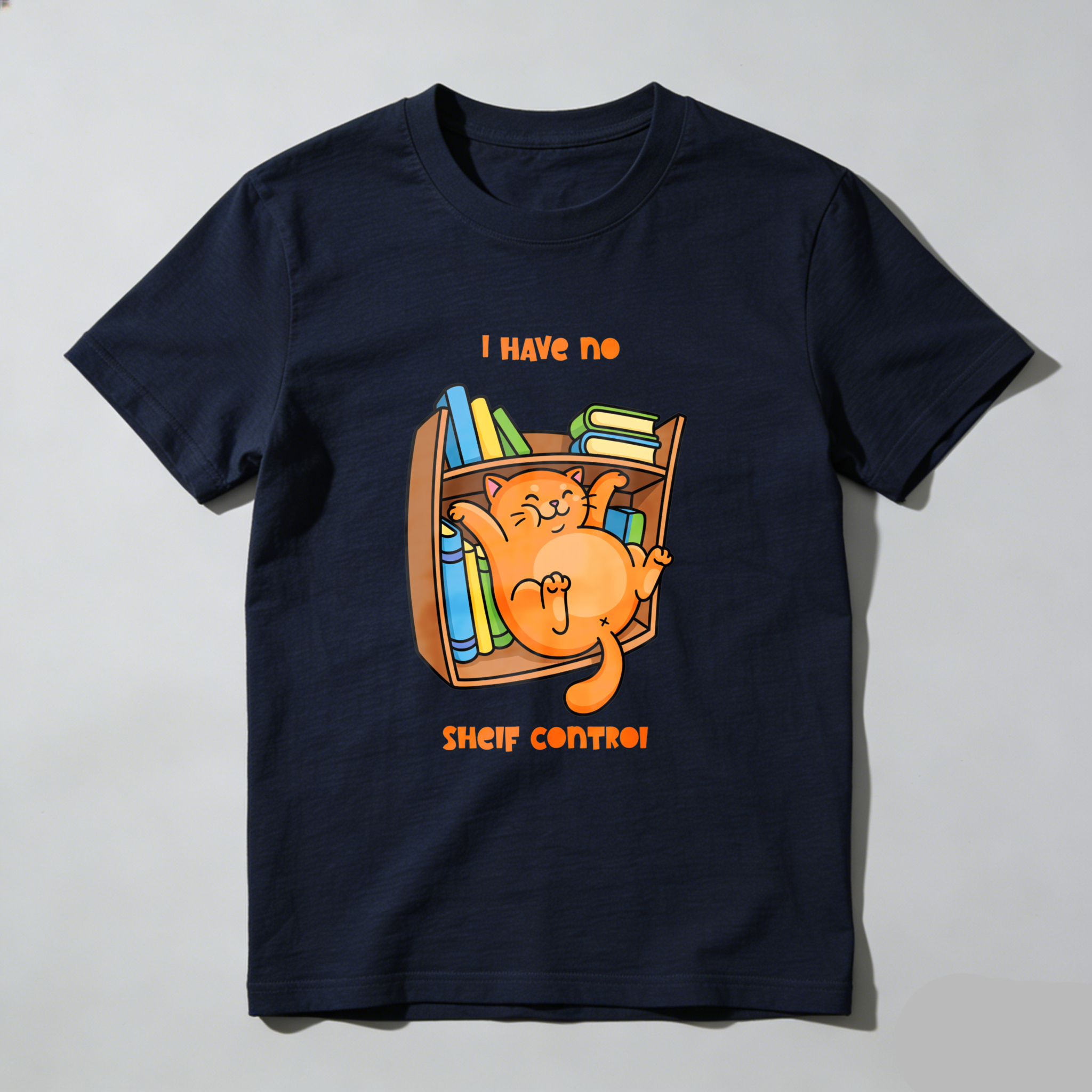 Wardrobecart Cat In Bookshelf I Have No Shelf Control Unisex Classic T-shirt