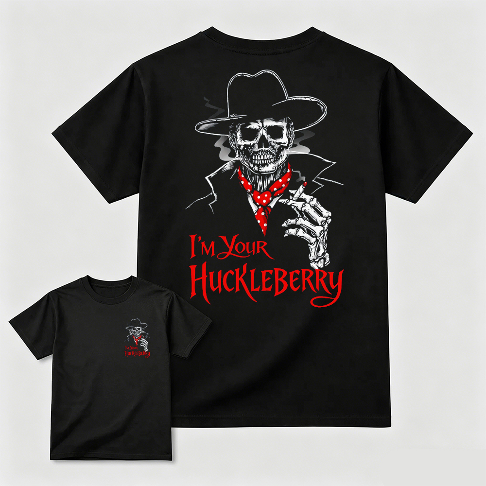 I'm Your Huckleberry Tombstone Shirt