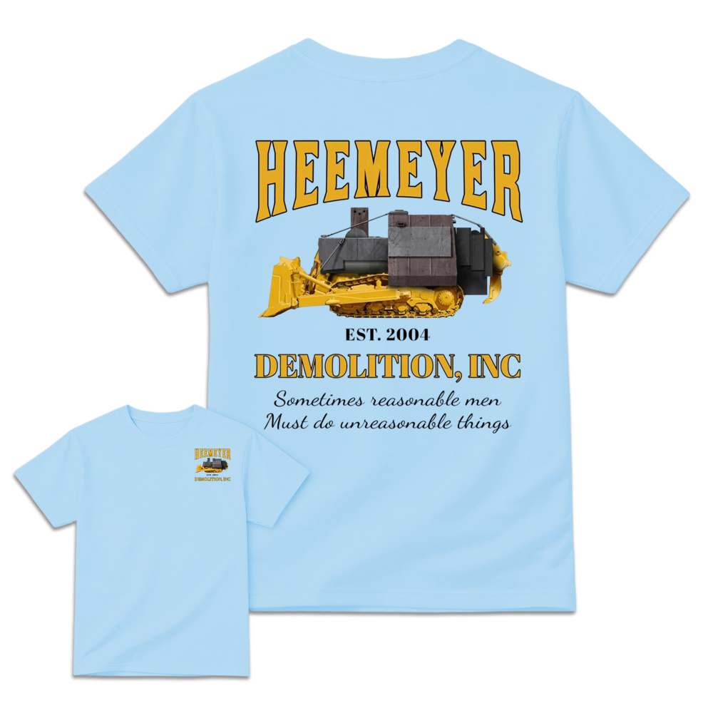 Heemeyer Demolition Inc Shirt