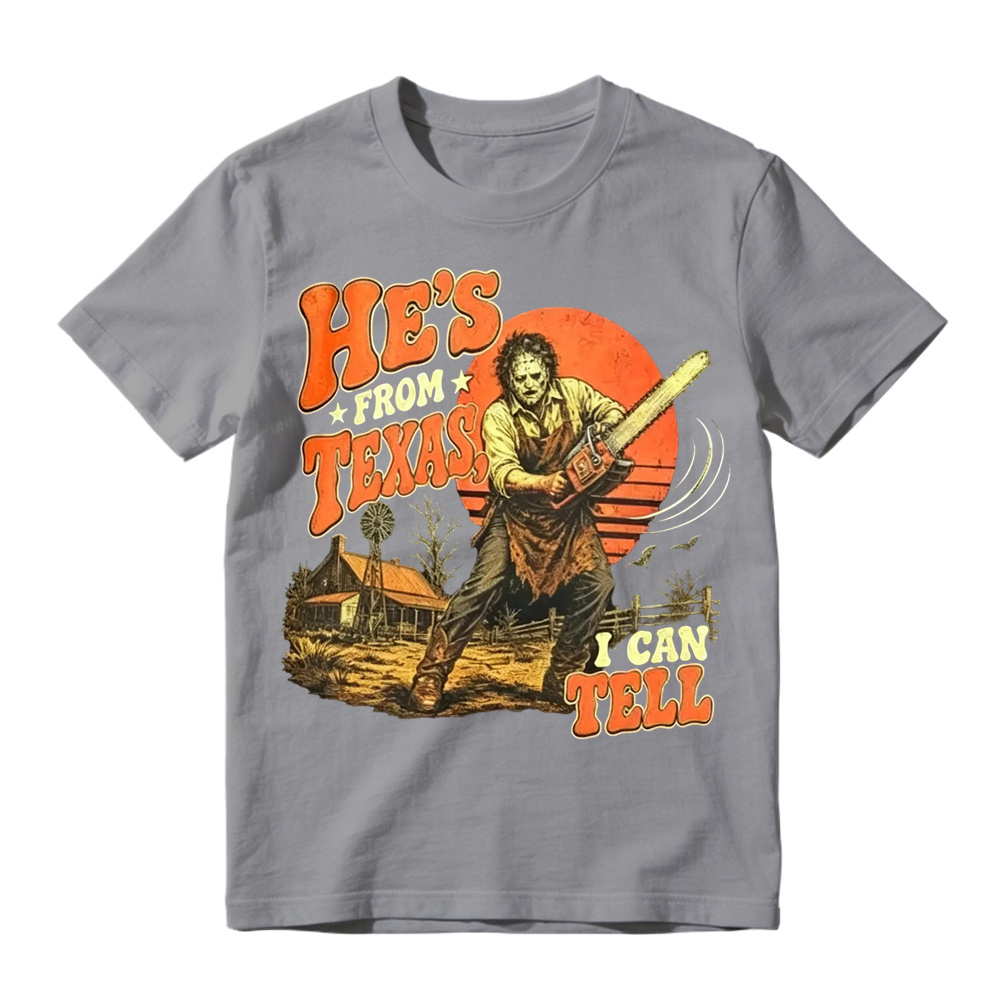 He's From Texas I Can Tell Shirt, Chainsaw Horror Graphic Tee, Retro  Halloween T-Shirt