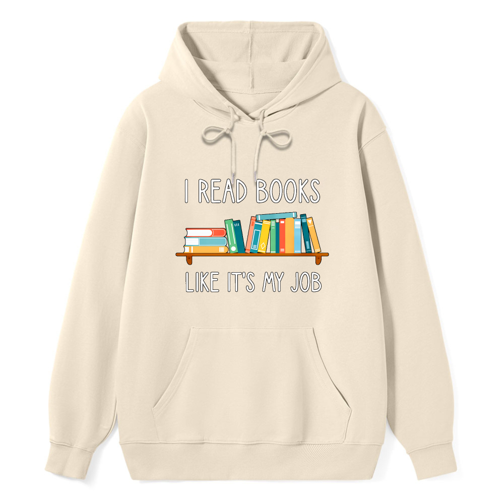 Wardrobecart I Read Books Like Its My Job Bookshelf Design Unisex Classic Hoodie