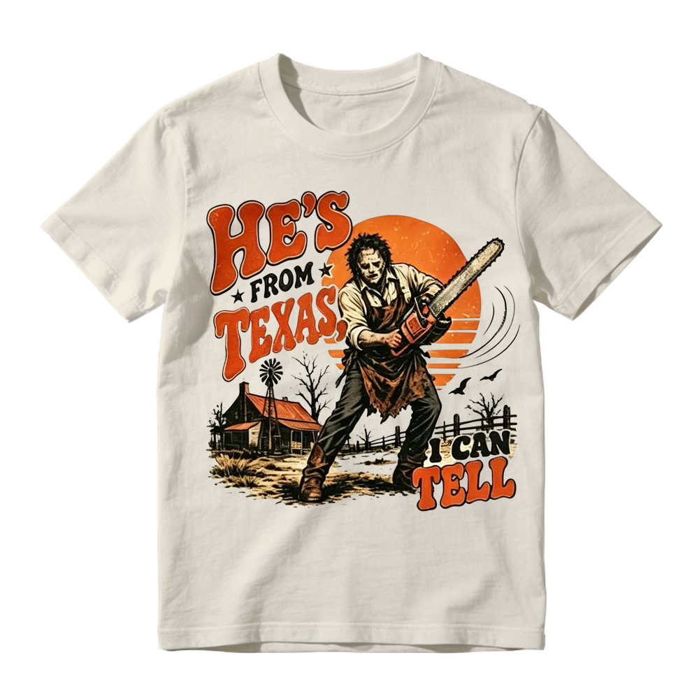 He's From Texas I Can Tell Shirt, Chainsaw Horror Graphic Tee, Retro  Halloween T-Shirt