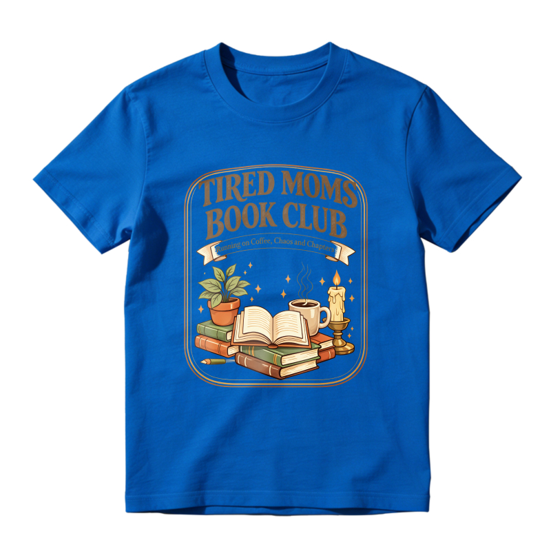 Wardrobecart Tired Moms Book Club Reading On Coffee Chaos And Chapters Unisex Classic T-shirt