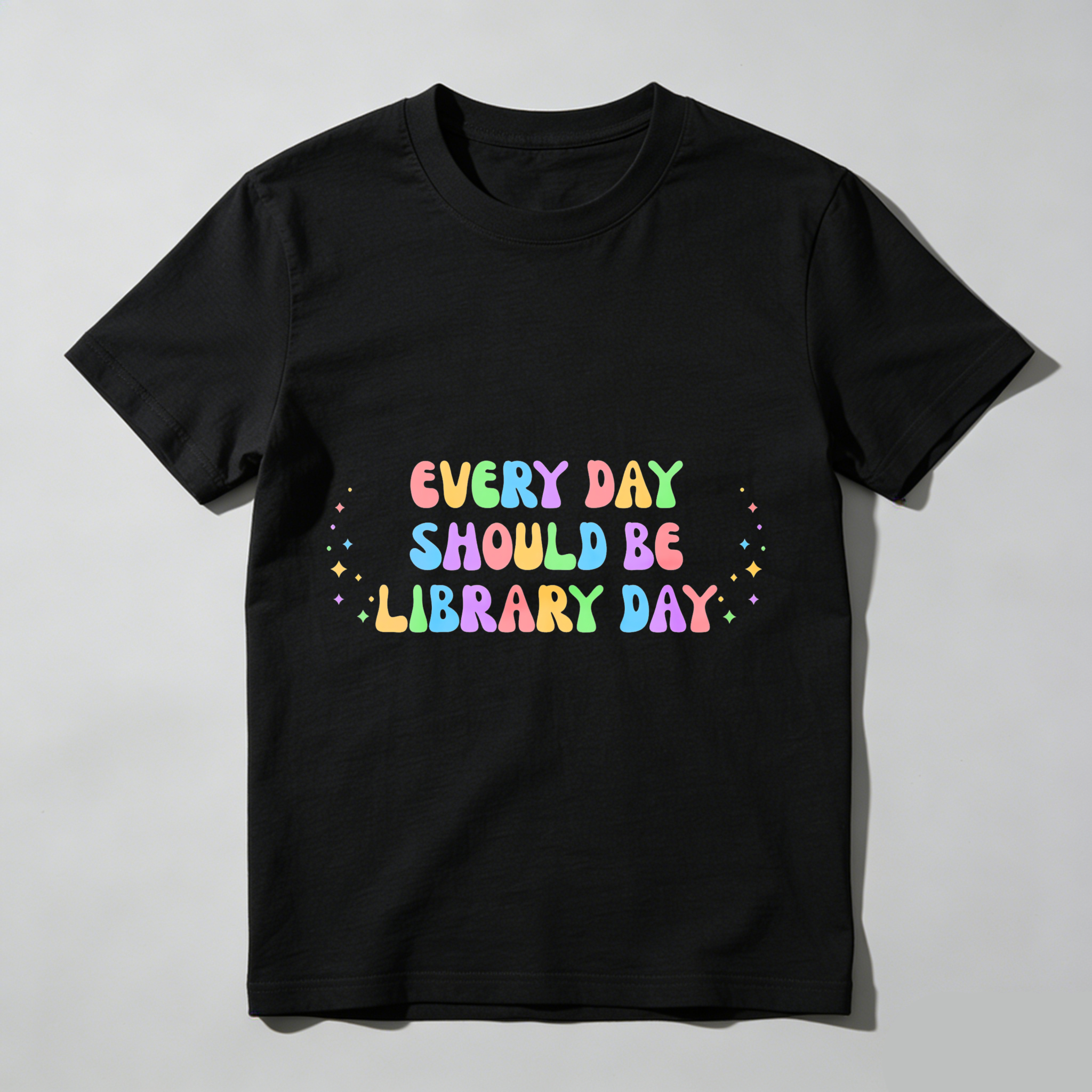 Wardrobecart Every Day Should Be Library Day Tshirt