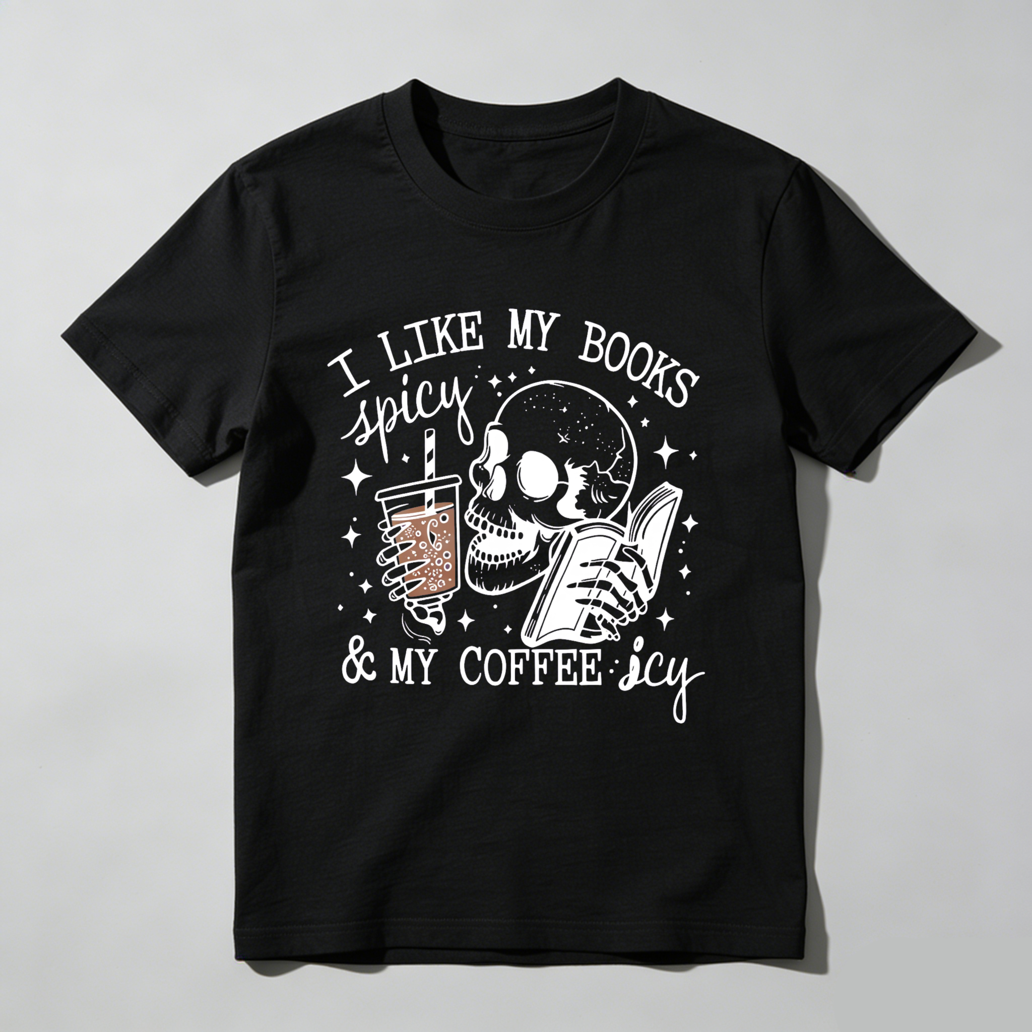 Wardrobecart I Like My Books Spicy And My Coffee Icy Tshirt