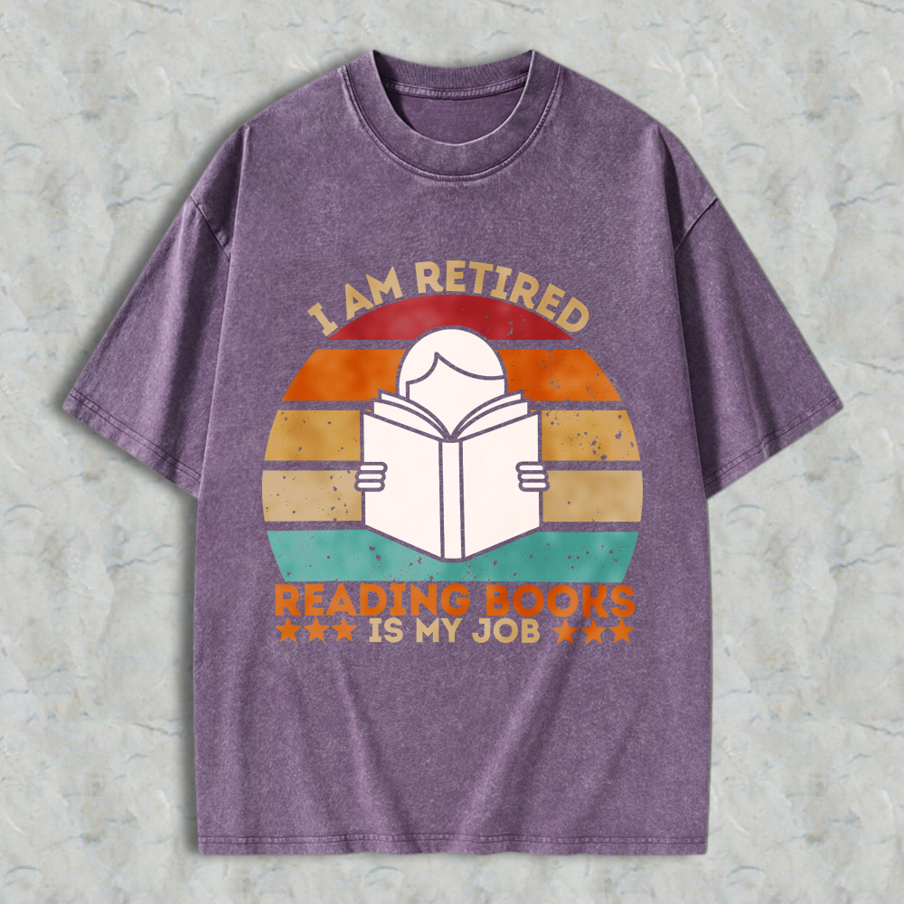 Wardrobecart I Am Retired Reading Books Is My Job Vintage Sunburst Design Unisex Washed T-shirt