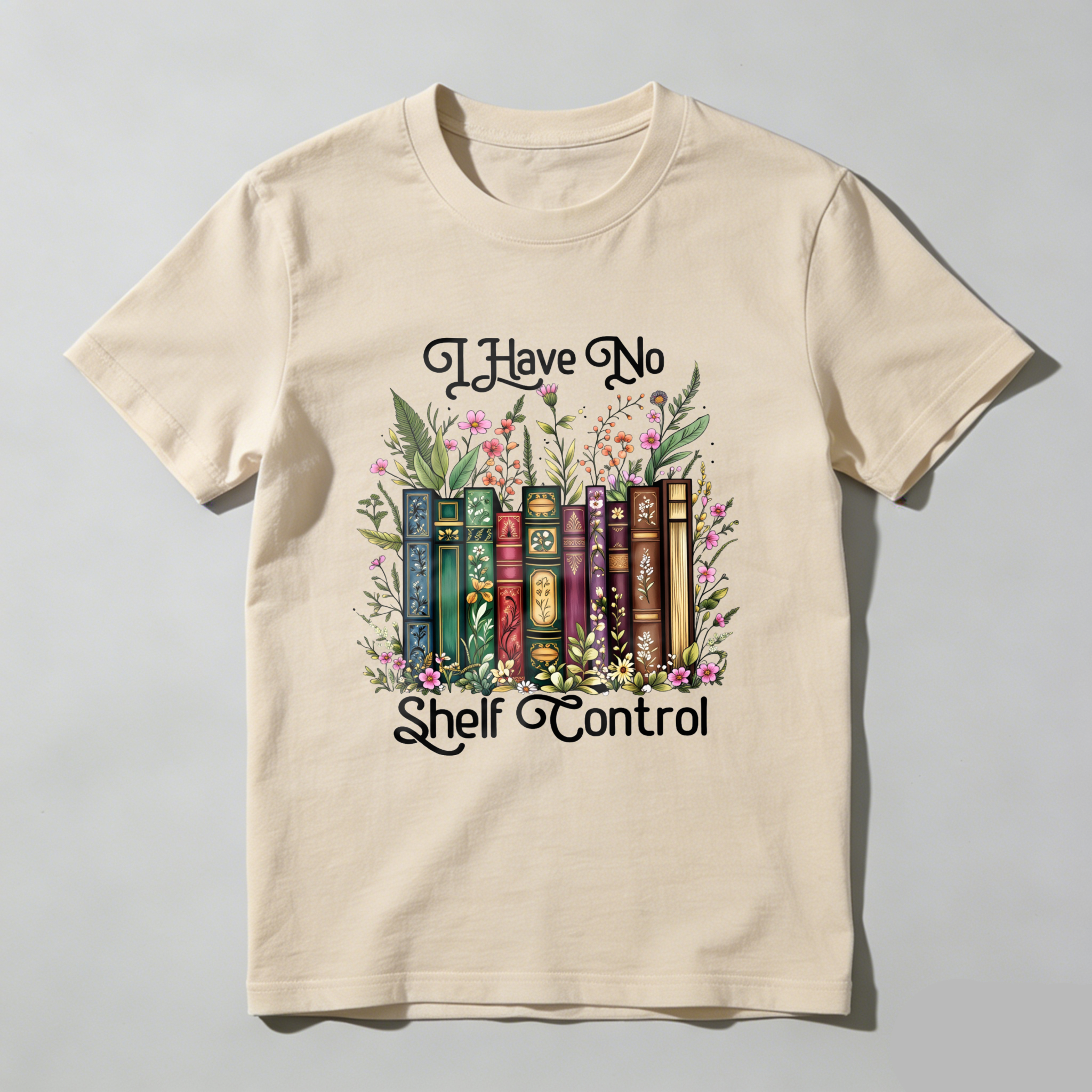 Wardrobecart I Have No Shelf Control Bookshelf With Flowers And Books Design Unisex Classic T-shirt