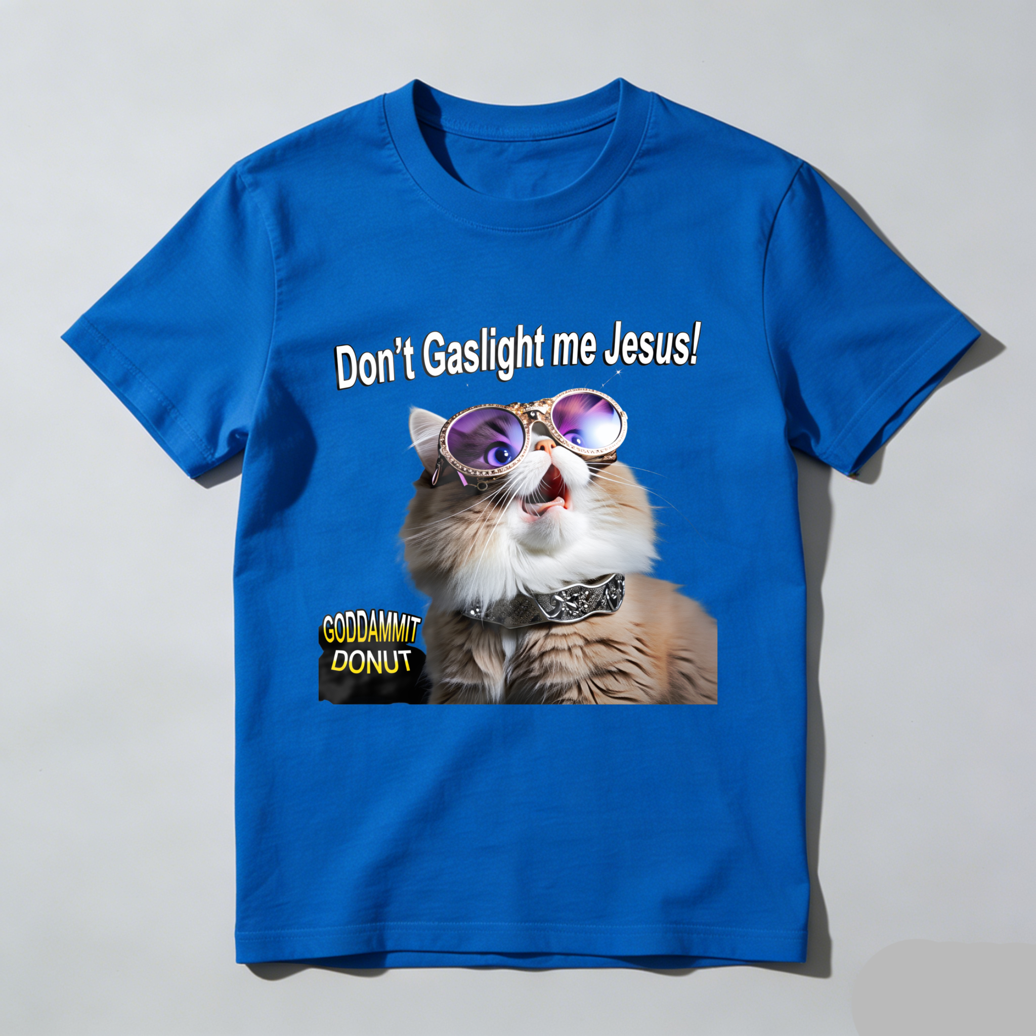 Wardrobecart Don't Gaslight Me  Cat With Sunglasses Tshirt