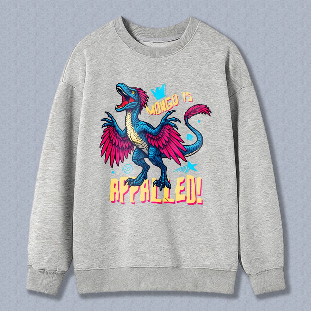 Wardrobecart Dragon With Crown And Text Mongo Is Appalled Unisex Classic Sweatshirt