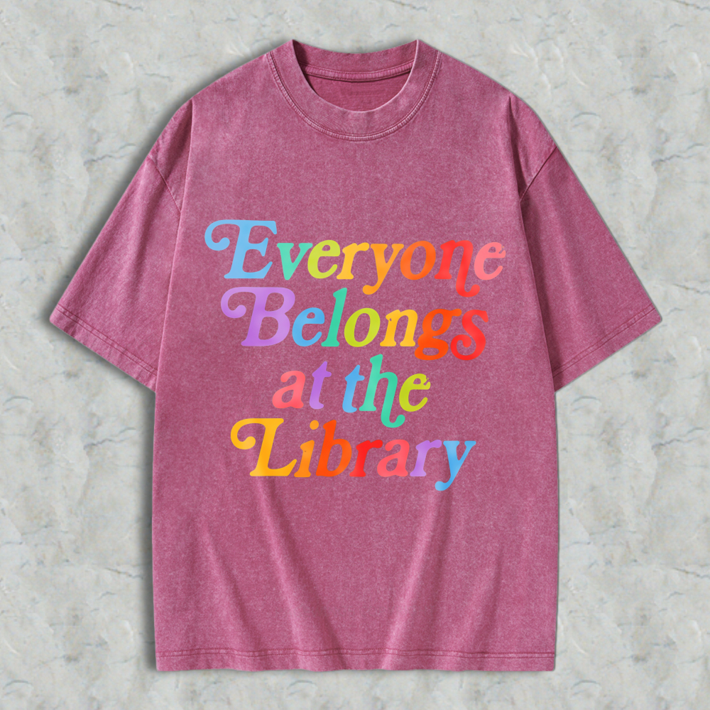 Wardrobecart Everyone Belongs At The Library Unisex Washed T-shirt