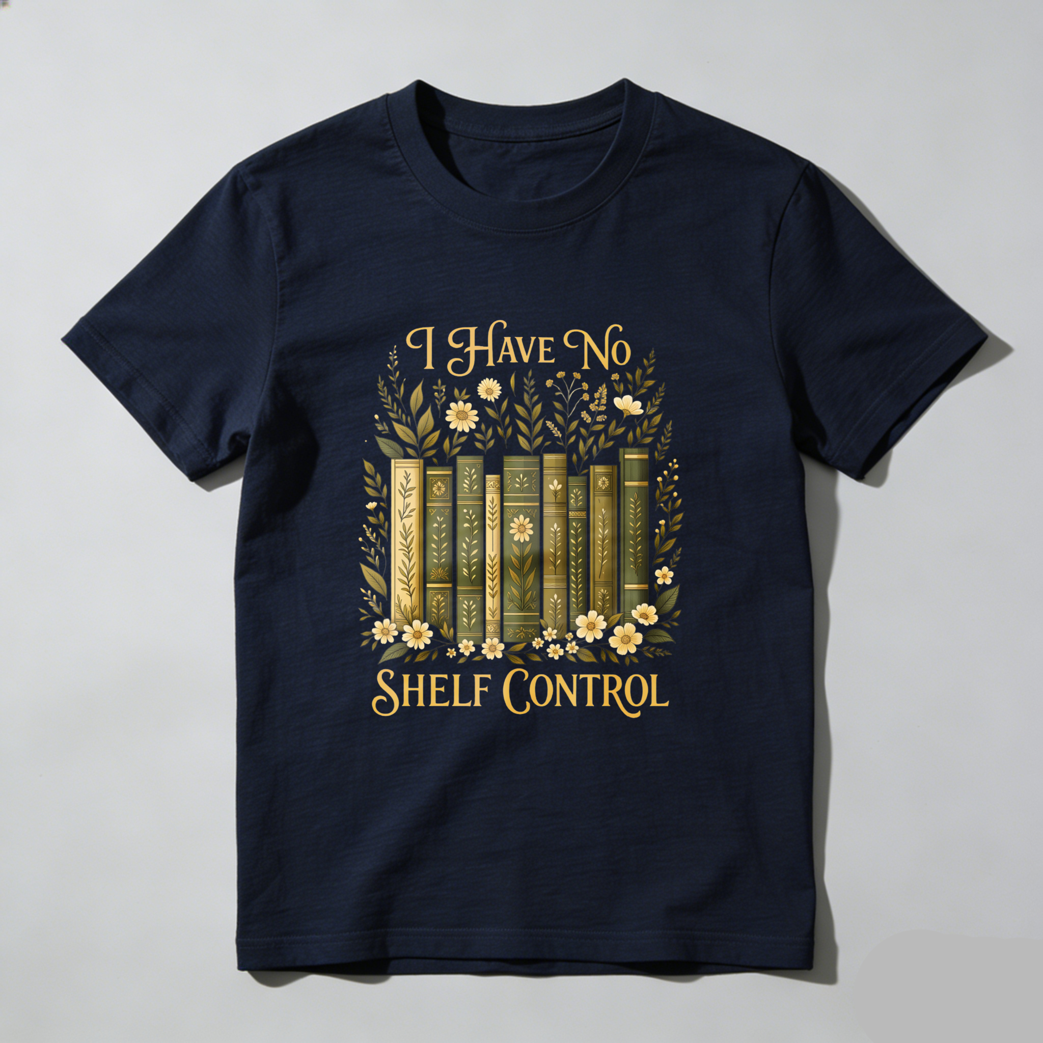 Wardrobecart I Have No Shelf Control Bookshelf Floral Design Unisex Classic T-shirt