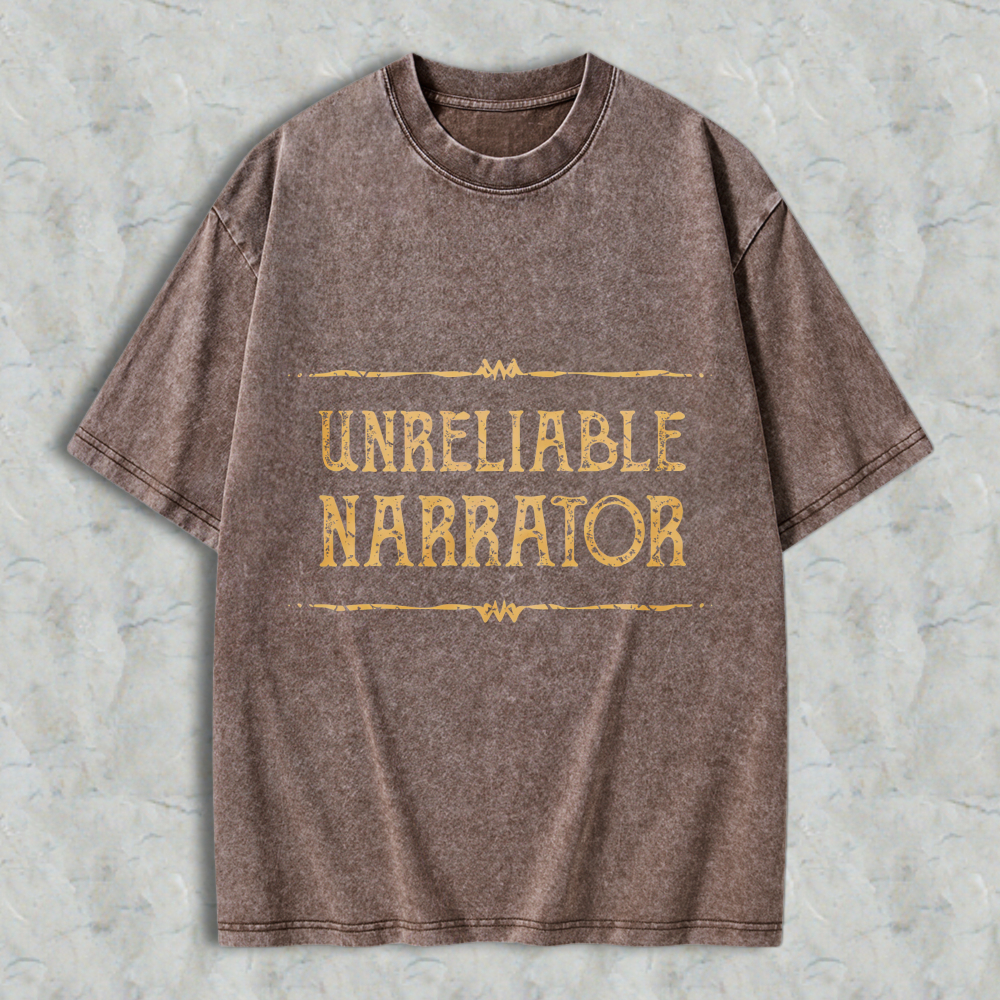 Wardrobecart Unreliable Narrator Text Design Unisex Washed T-shirt