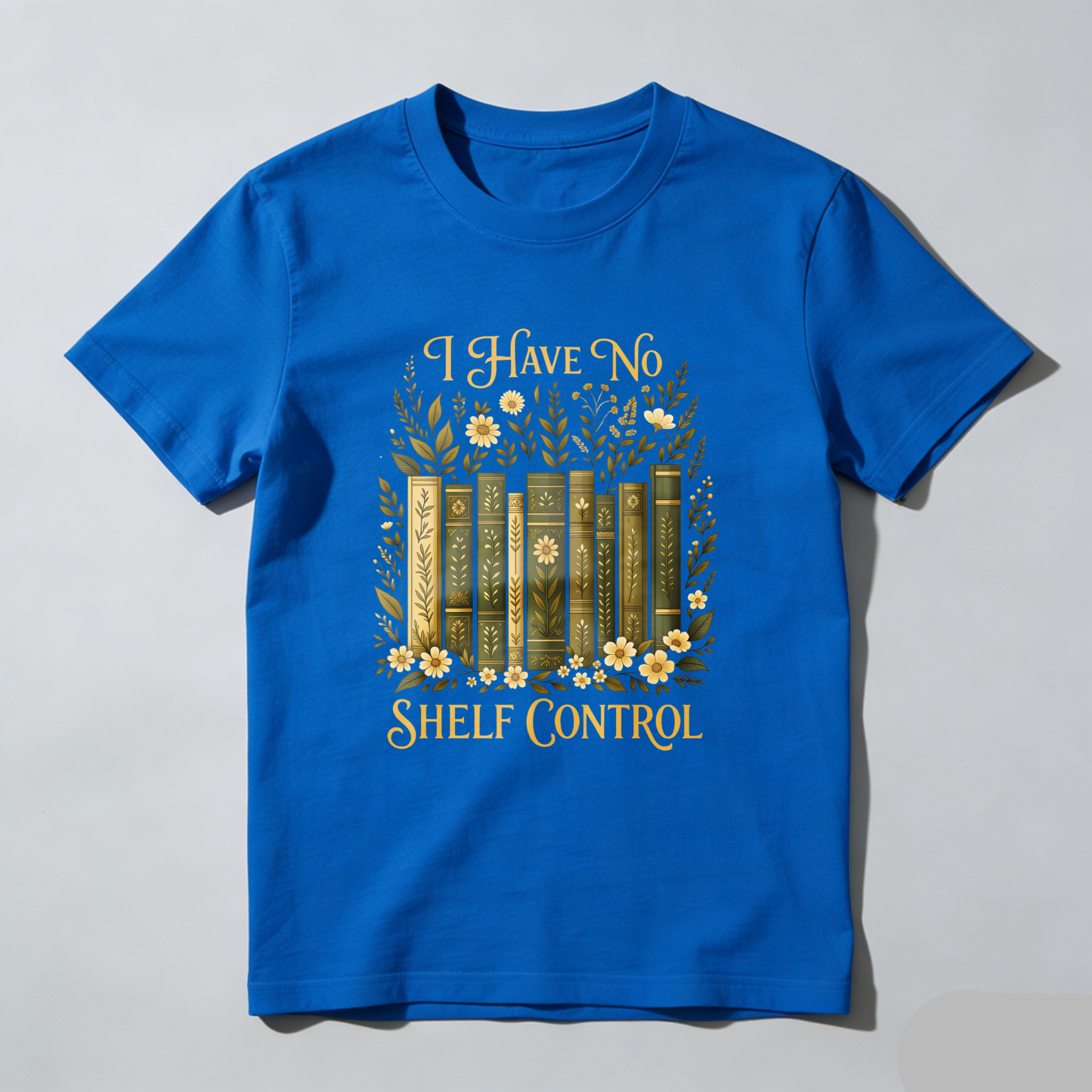 Wardrobecart I Have No Shelf Control Bookshelf Floral Design Unisex Classic T-shirt