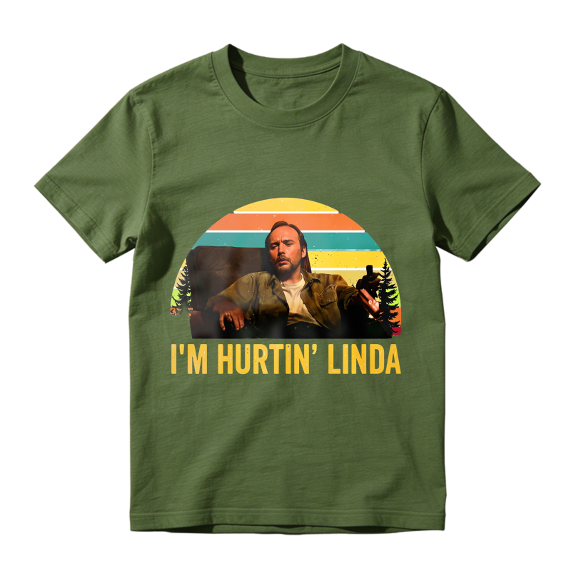 I'm Hurtin' Linda Doyle Hargraves Vintage Retro T-shirts, Sling Blade Quotes Drama Film T-shirts, 90s Movie Doyle Hargraves Sayings Shirt