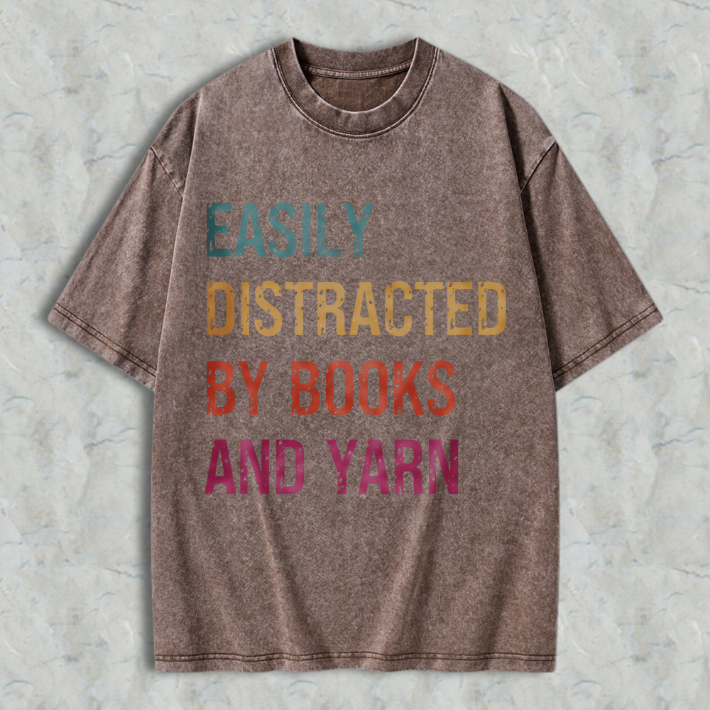 Wardrobecart Easily Distracted By Books And Yarn Unisex Washed T-shirt