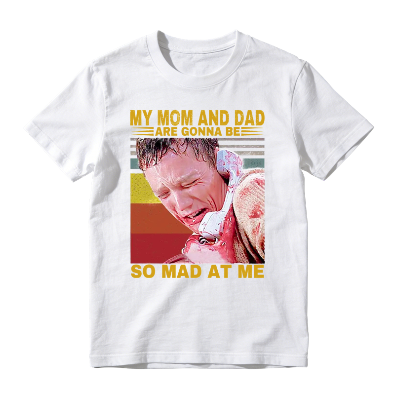 My Mom And Dad Are Gonna Be So Mad At Me Funny Retro Sunset Movie Quote T-shirt