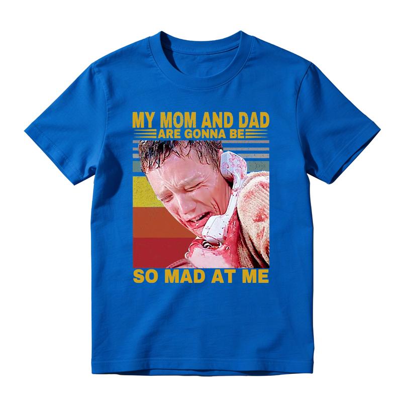 My Mom And Dad Are Gonna Be So Mad At Me Funny Retro Sunset Movie Quote T-shirt
