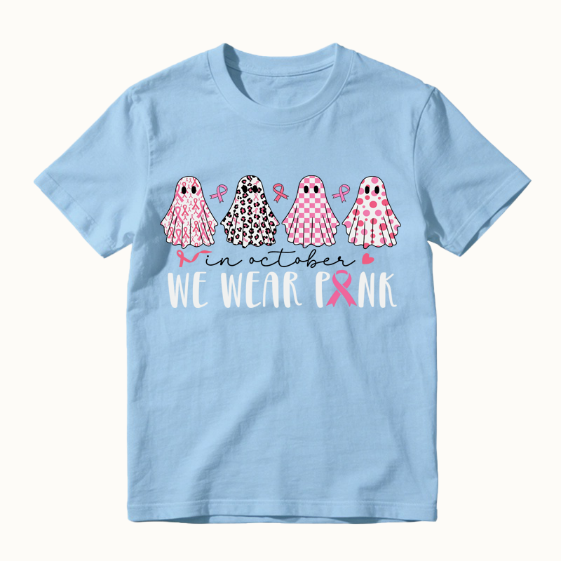 In October We Wear Pink Ghost T-Shirt, Breast Cancer Awareness Shirt, Cancer Fighter Tee