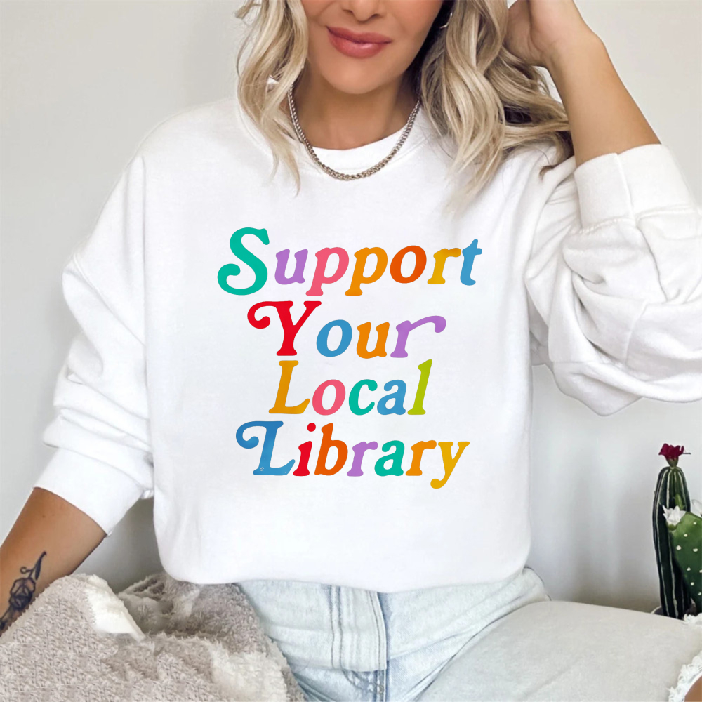 Wardrobecart Support Your Local Library Unisex Classic Sweatshirt