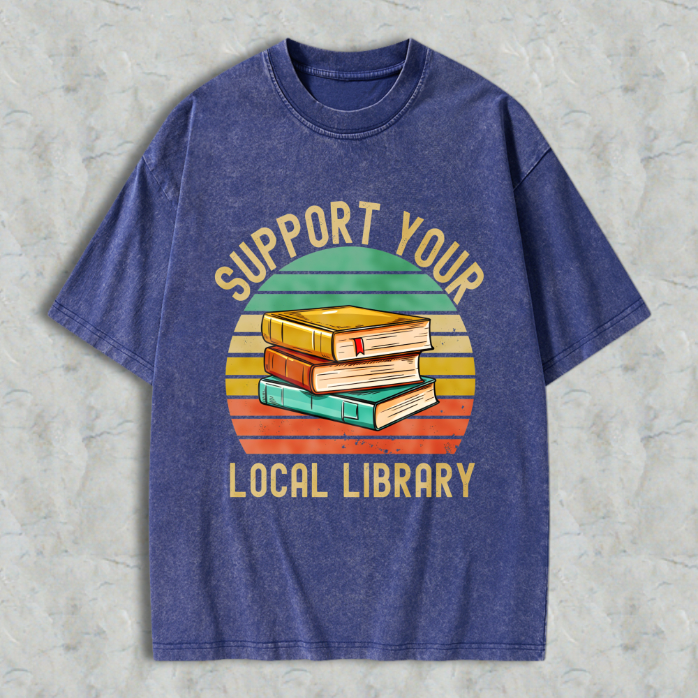 Wardrobecart Support Your Local Library Books Stack Vintage Design Unisex Washed T-shirt