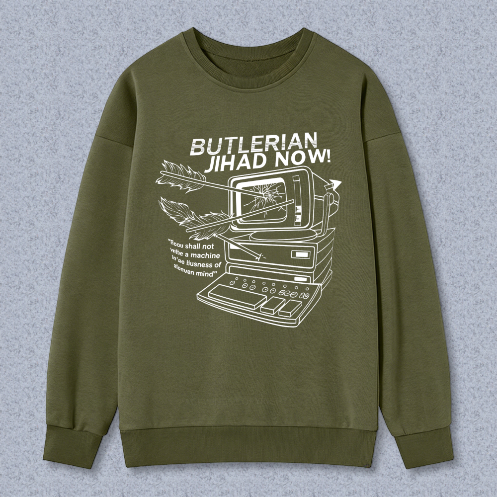 Wardrobecart Butlerian Jihad Now With Vintage Computer And Quote Design Unisex Classic Sweatshirt